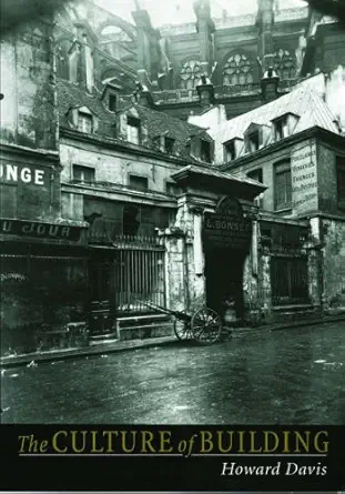 Buy The Culture of Building (English, Kindle Edition, Howard Davis) Online at Best Price - BookBajar