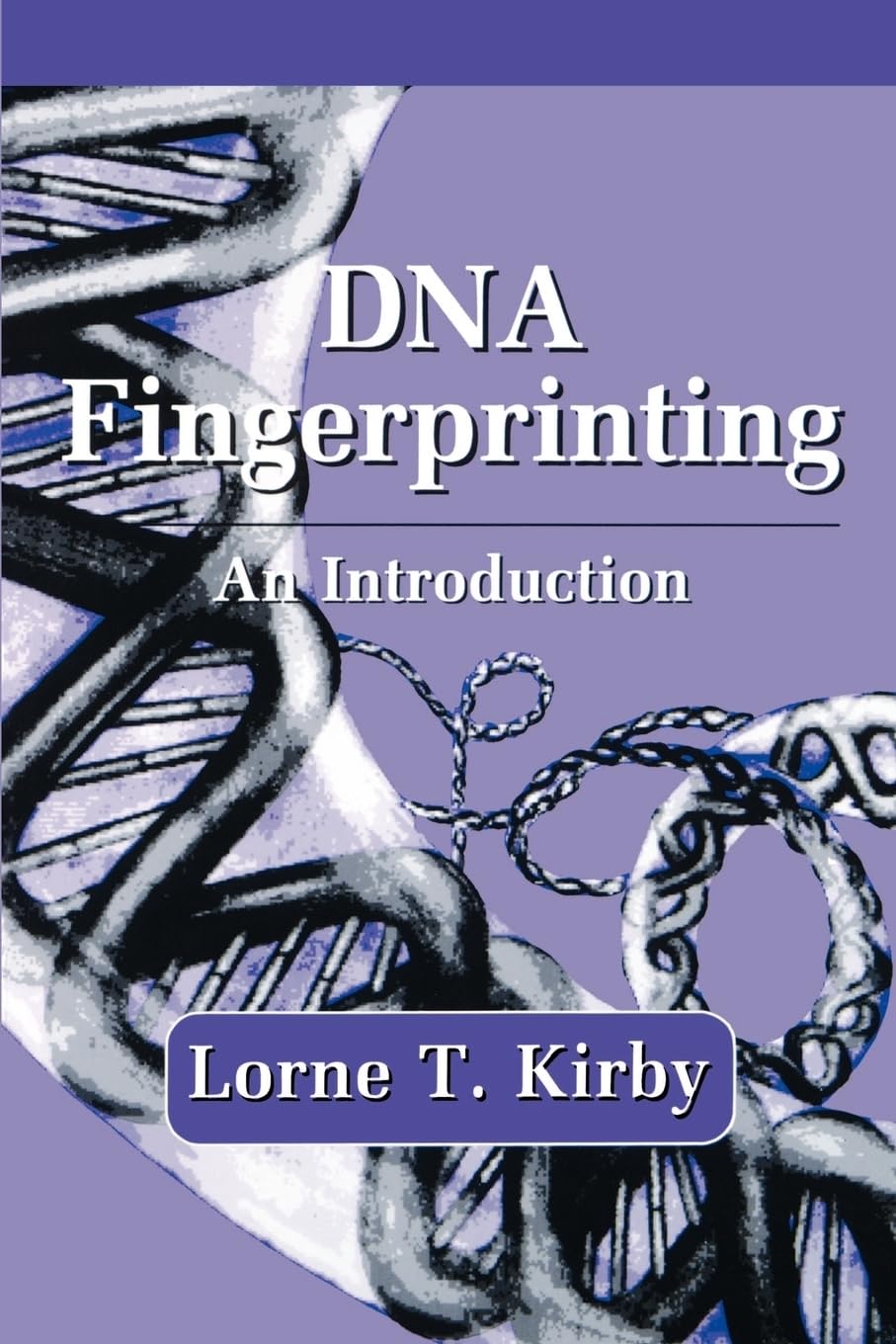 DNA Fingerprinting: An Introduction (Breakthroughs in Molecular Biology) (English, Hardcover, Lorne T. Kirby) - Image 1 - BookBajar