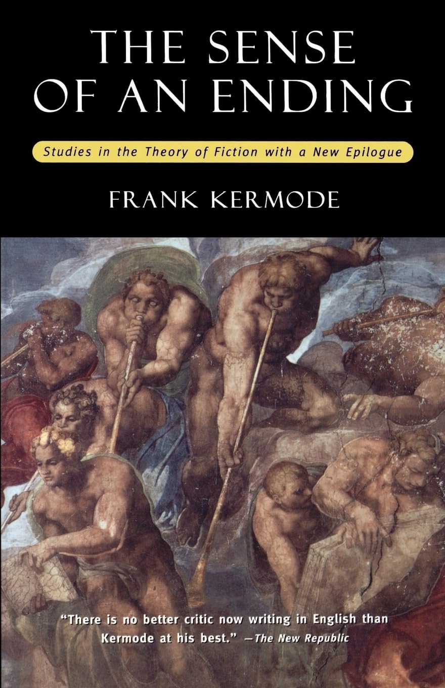 Buy The Sense of an Ending: Studies in the Theory of Fiction : With a New Epilogue (English, Kindle Edition, Frank Kermode) Online at Best Price - BookBajar