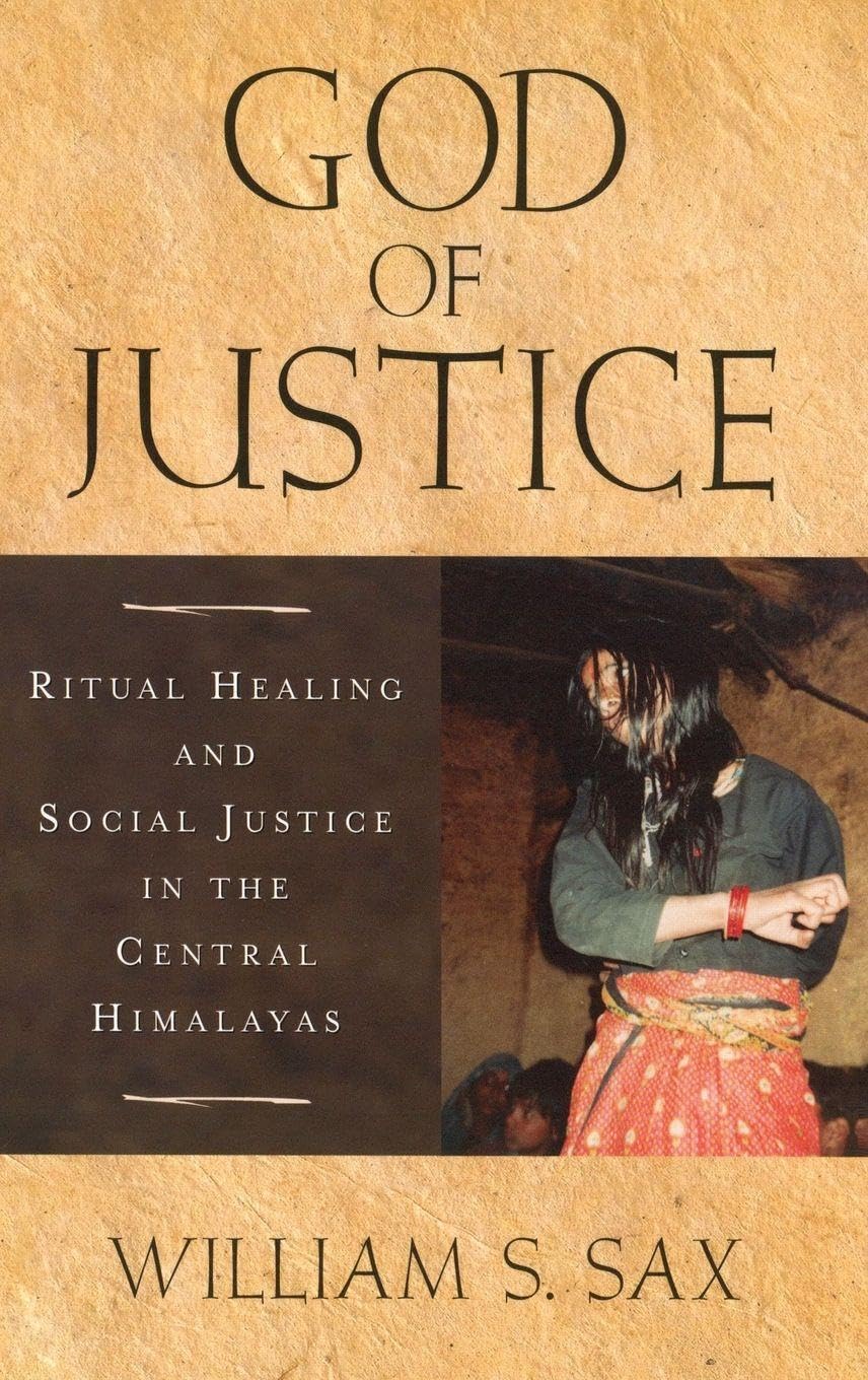 Buy God of Justice: Ritual Healing and Social Justice in the Central Himalayas (English, Kindle Edition, William S Sax) Online at Best Price - BookBajar