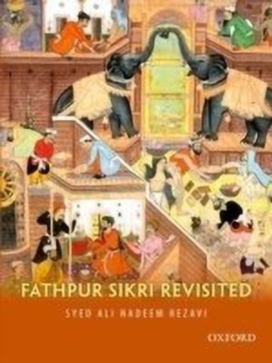 Buy Fathpur Sikri Revisited (English, Hardcover, Unknown) Online at Best Price - BookBajar
