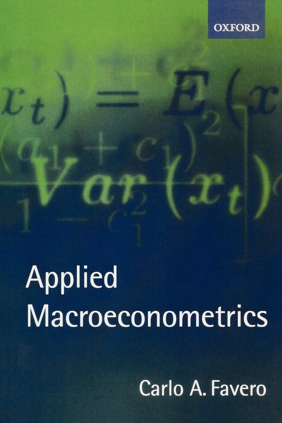 Buy Applied Macroeconometrics (English, Kindle Edition, Carlo A. Favero) Online at Best Price - BookBajar