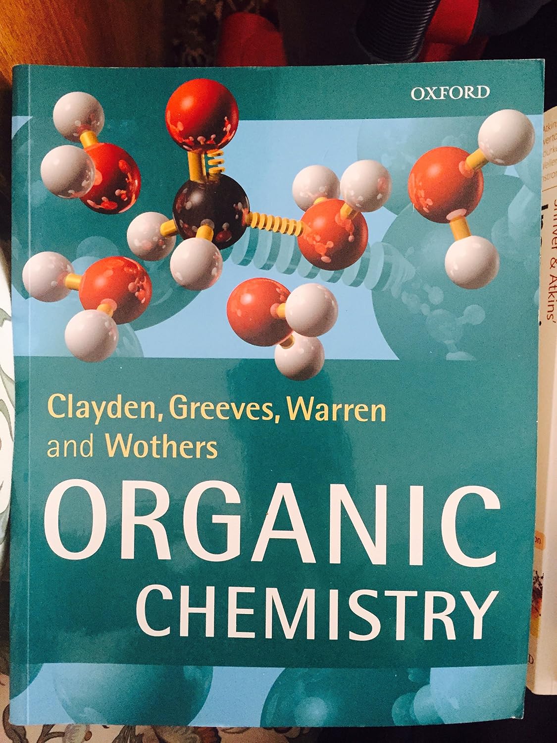 Buy Organic Chemistry (English, Kindle Edition, Jonathan Clayden, Nick Greeves, Stuart Warren, Peter Wothers) Online at Best Price - BookBajar