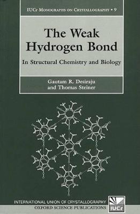 Buy The Weak Hydrogen Bond New Ed Edition (English, Paperback, Unknown) Online at Best Price - BookBajar