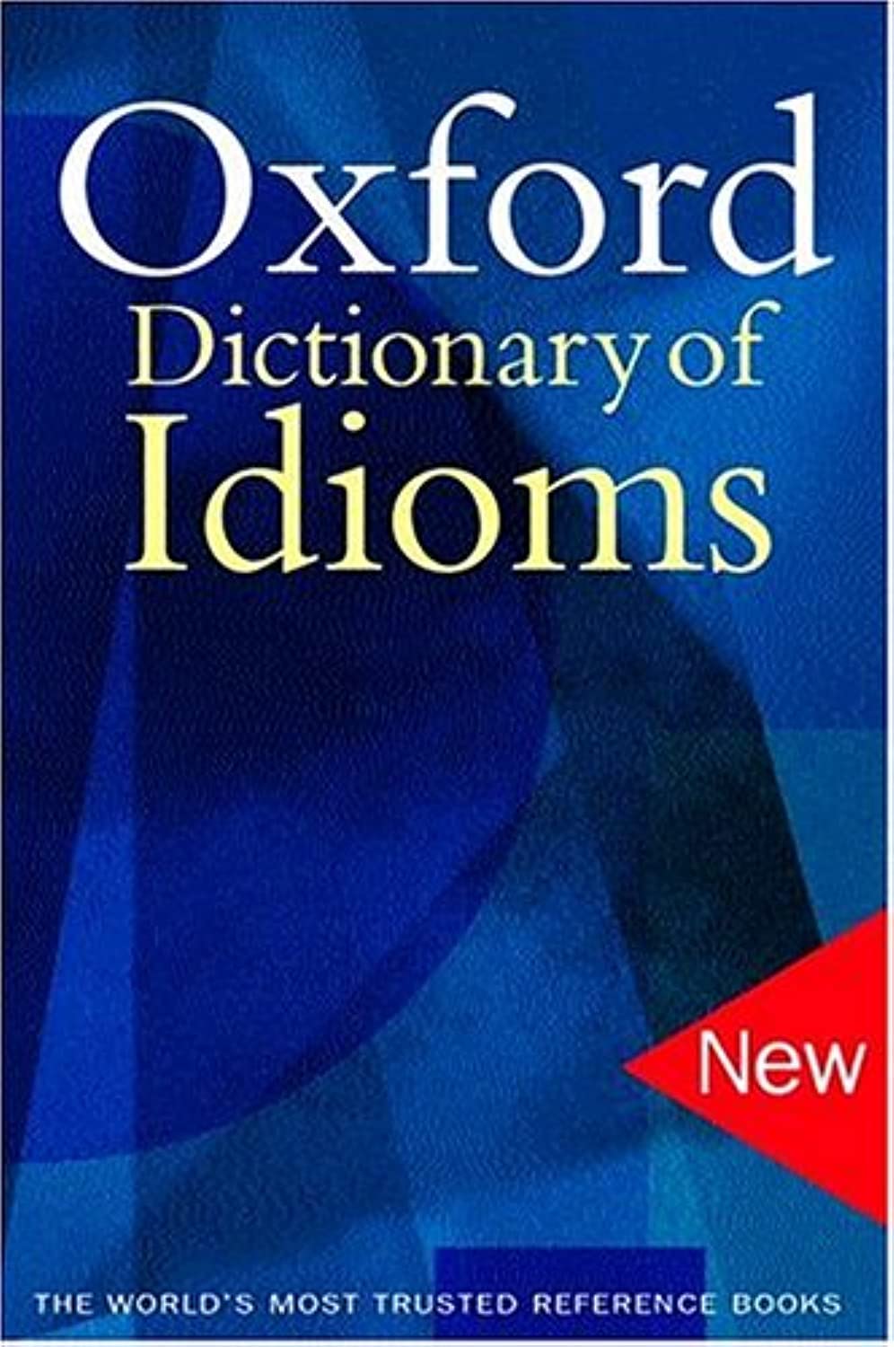 Buy The Oxford Dictionary Of Idioms (English, Hardcover, Judith Siefring) Online at Best Price - BookBajar