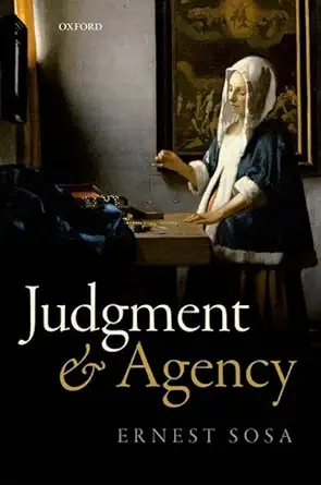 Buy Judgment and Agency (English, Kindle Edition, Ernest Sosa) Online at Best Price - BookBajar