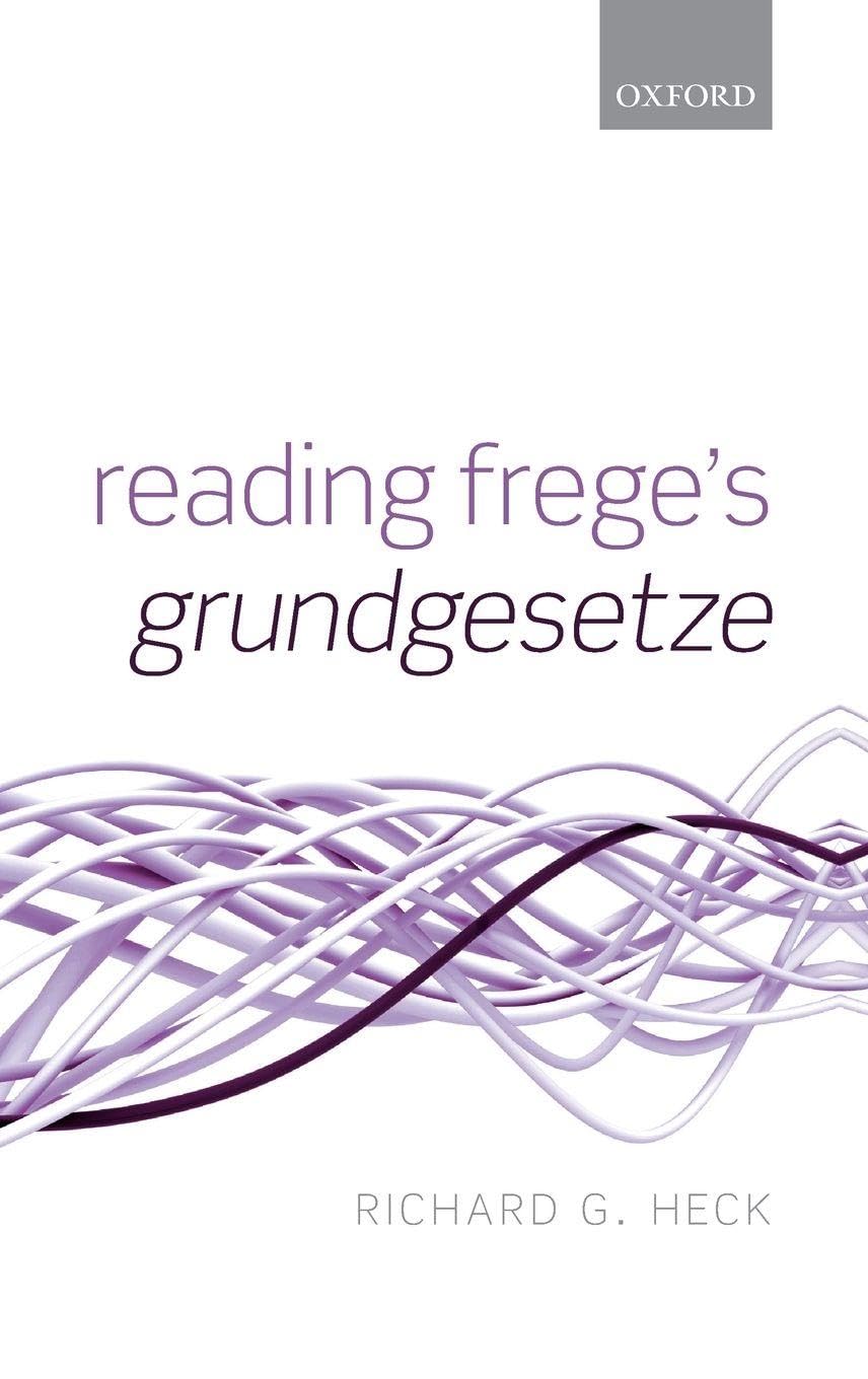 Buy Reading Frege's Grundgesetze (English, Hardcover, Richard G. Jr. Heck) Online at Best Price - BookBajar
