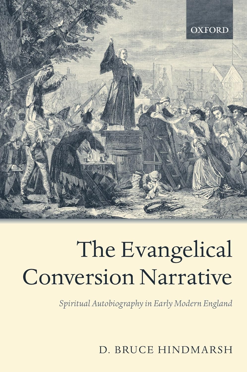 Buy The Evangelical Conversion Narrative: Spiritual Autobiography in Early Modern England (English, Kindle Edition, D. Bruce Hindmarsh) Online at Best Price - BookBajar