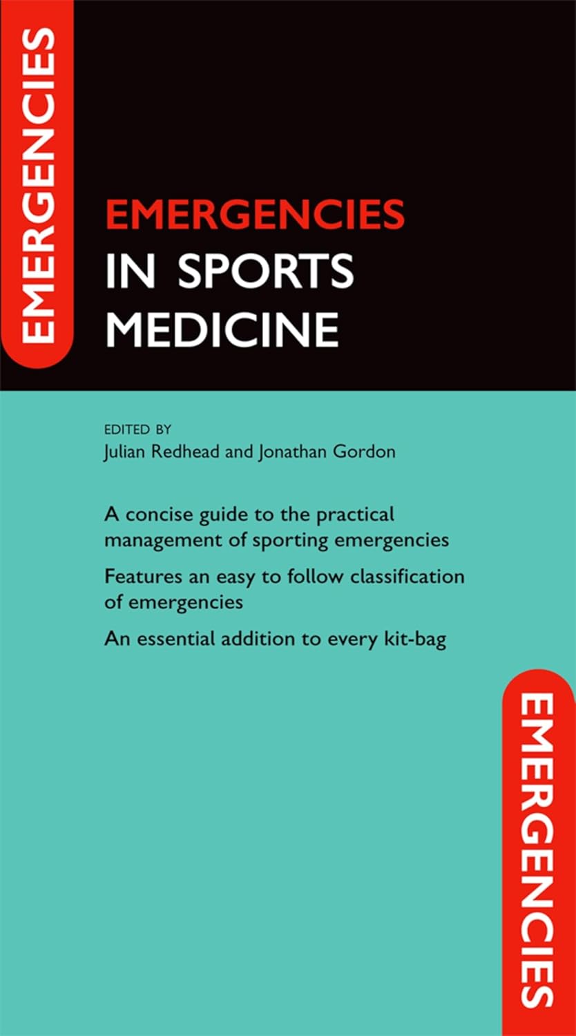 Buy Emergencies in Sports Medicine (English, Kindle Edition, Julian Redhead, Jonathan Gordon) Online at Best Price - BookBajar
