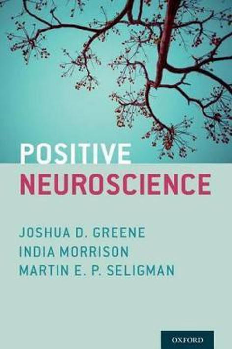 Buy Positive Neuroscience (English, Paperback, Unknown) Online at Best Price - BookBajar