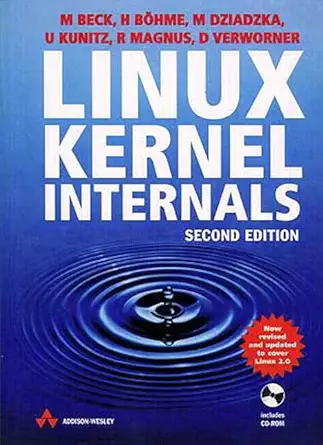Buy Linux Kernel Internals (English, Paperback, Michael Beck, Harald Bohme, Mirko Dziadzka, Ulrich Kunitz, Robert Magnus, Dirk Verworner) Online at Best Price - BookBajar