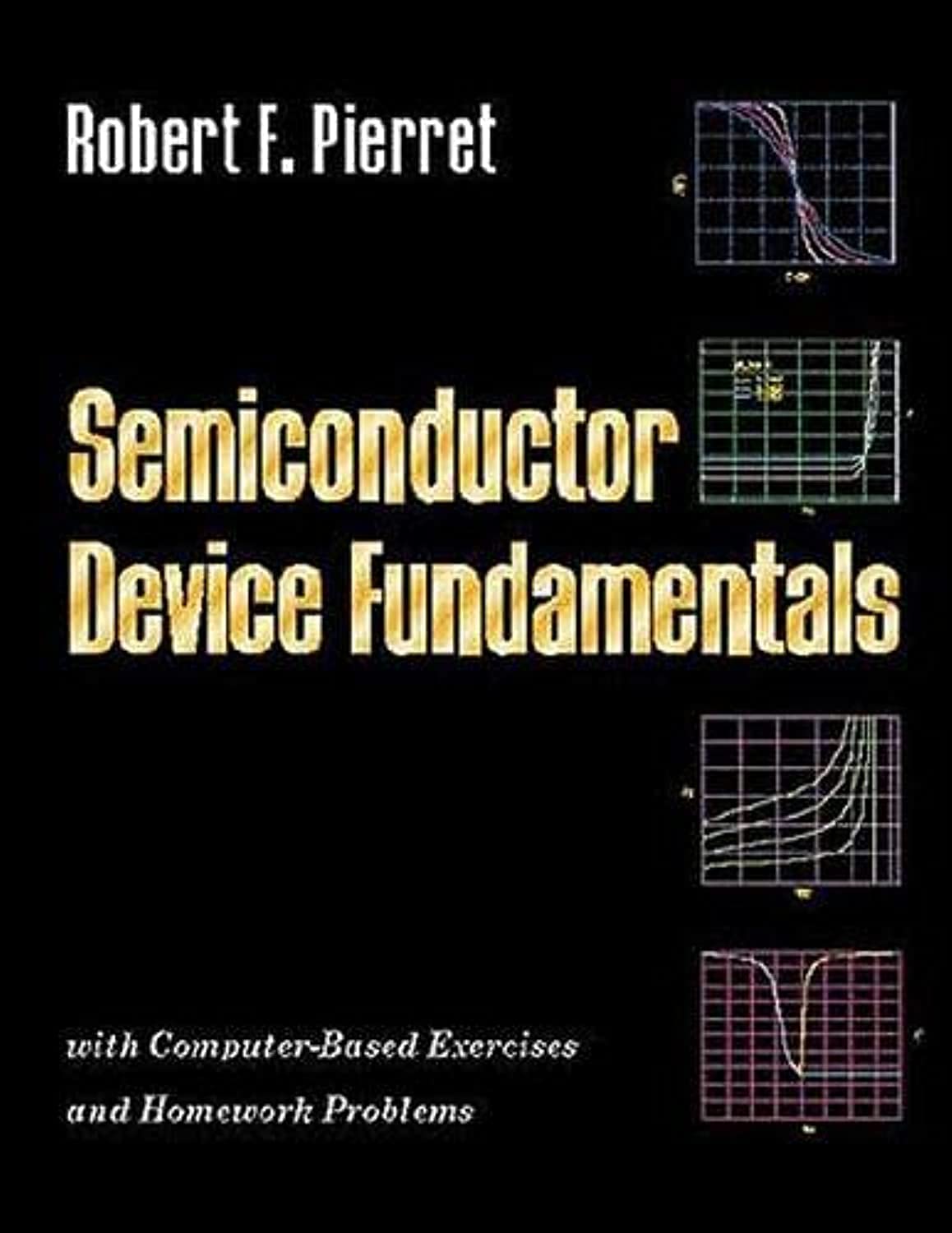 Buy Semiconductor Device Fundamentals (English, Hardcover, Robert F. Pierret) Online at Best Price - BookBajar