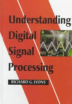Buy Understanding Digital Signal Processing (English, Hardcover, Richard G. Lyons) Online at Best Price - BookBajar