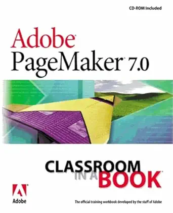 Buy Adobe PageMaker 7.0 Classroom in a Book (English, Paperback, . Adobe Creative Team) Online at Best Price - BookBajar