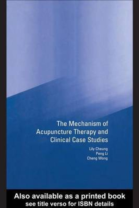 Buy Mechanism of Acupuncture Therapy and Clinical Case Studies (English, Paperback, Unknown) Online at Best Price - BookBajar