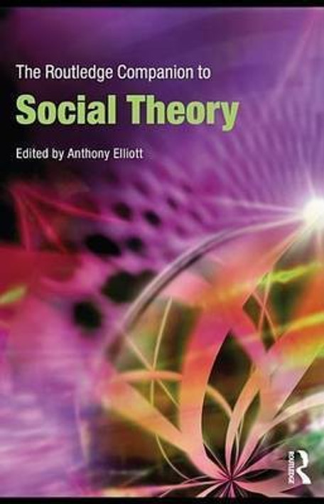 Buy The Routledge Companion to Social Theory (English, Paperback, Unknown) Online at Best Price - BookBajar