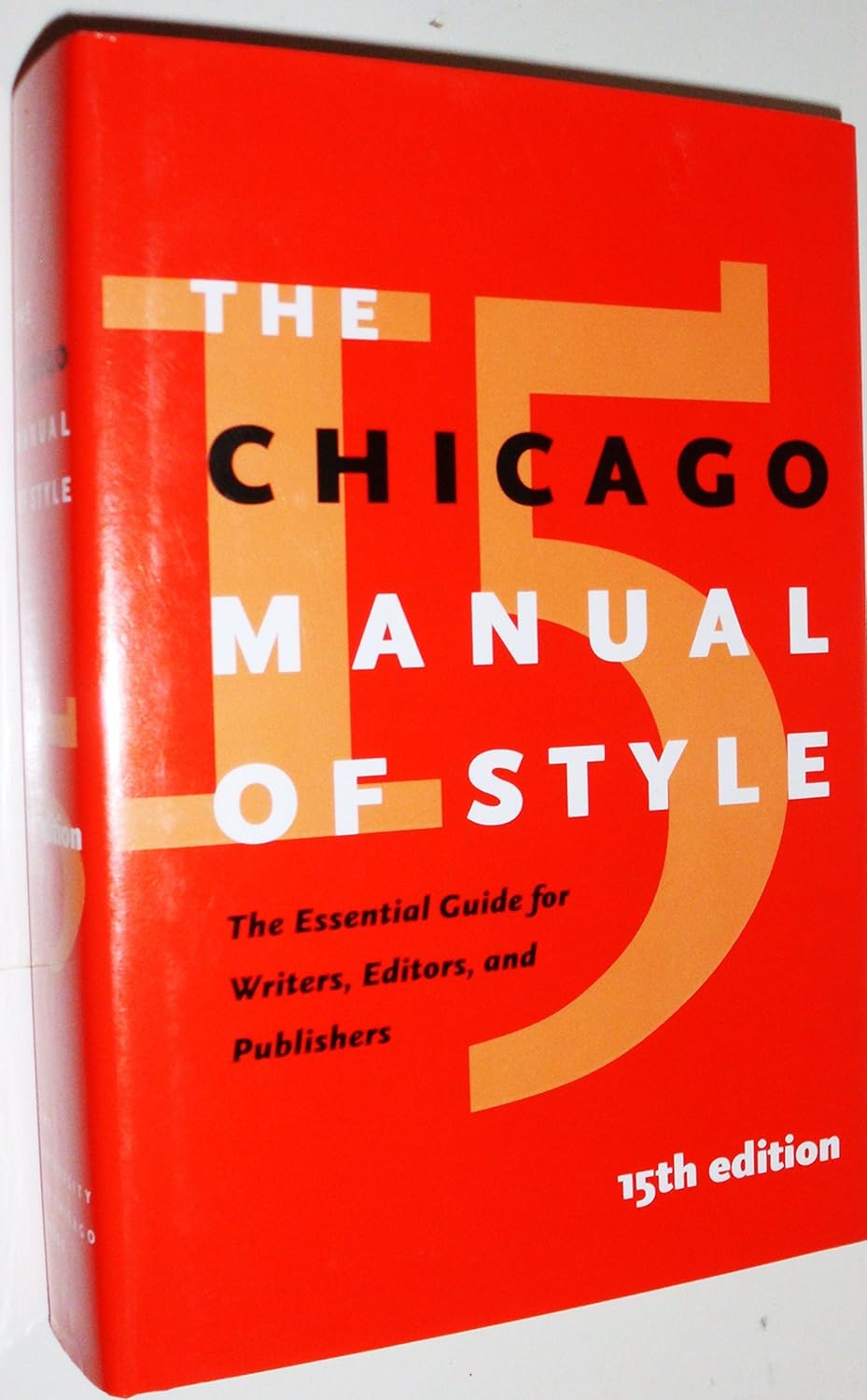 Buy The Chicago Manual of Style 15e: For Authors, Editors and Copywriters (English, Hardcover, Univ Chicago) Online at Best Price - BookBajar