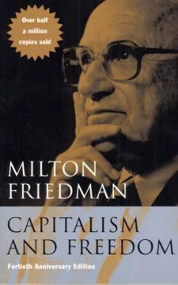 Buy Capitalism & Freedom – Fortieth Anniversary ed (English, Kindle Edition, Milton Friedman) Online at Best Price - BookBajar