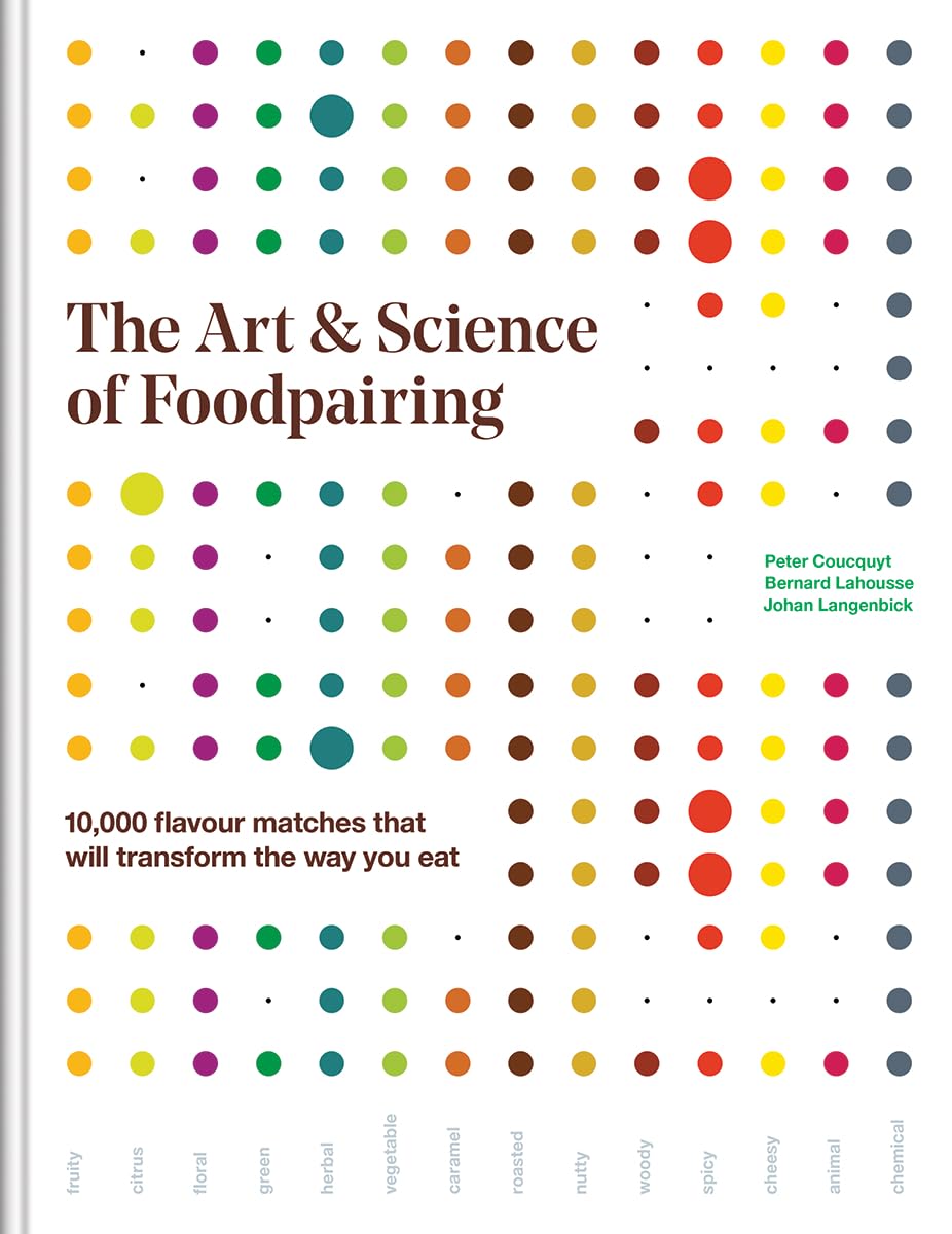 Buy ART & SCIENCE OF FOODPAIRING (English, Hardcover, Peter Coucquyt, Bernard Lahousse, Johan Langenbick) Online at Best Price - BookBajar