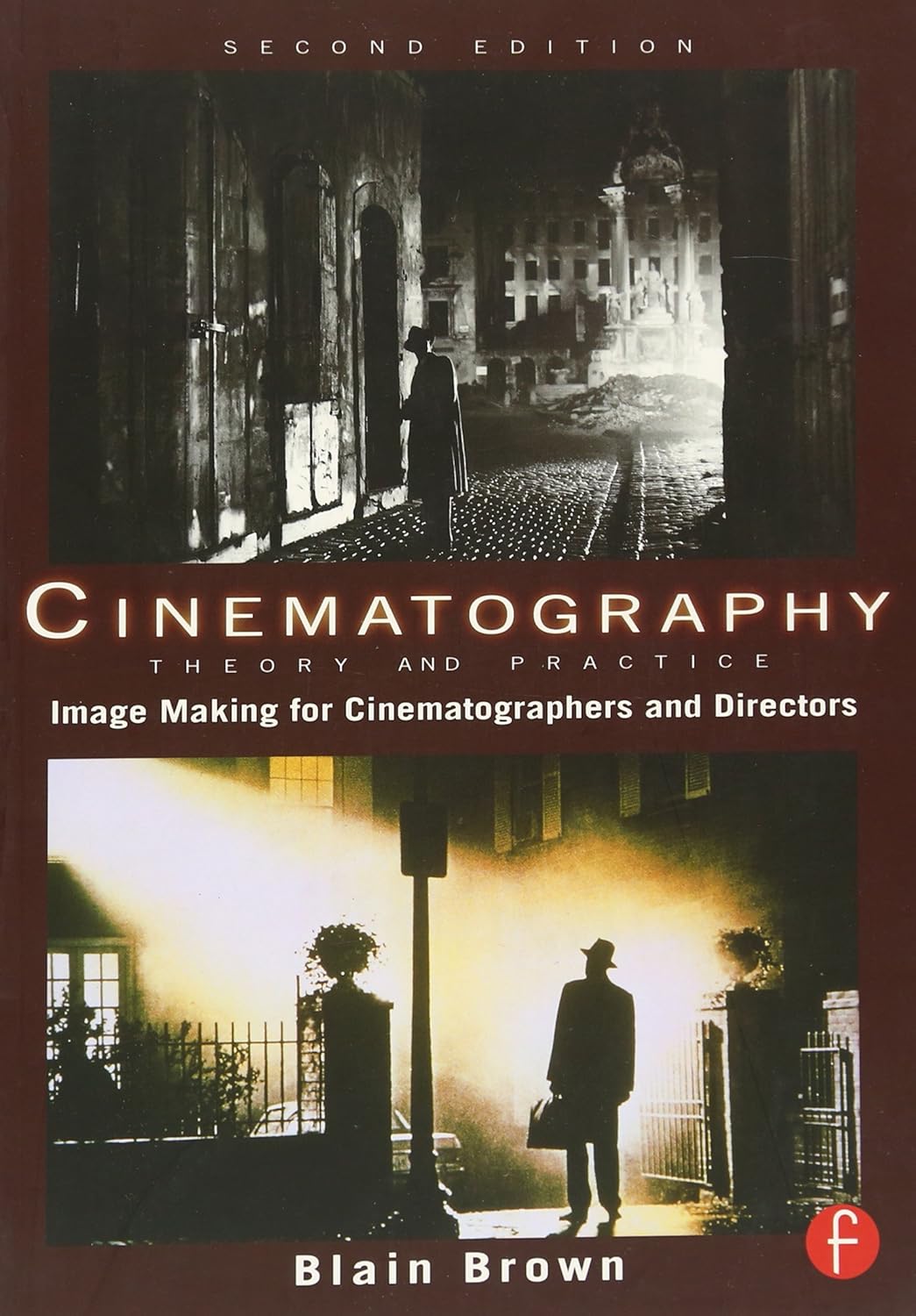 Buy Cinematography - Theory and Practice: Image Making for Cinematographers and Directors (English, Paperback, Blain Brown) Online at Best Price - BookBajar