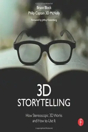 3D Storytelling: How Stereoscopic 3D Works and How to Use It (English, Hardcover, Bruce Block, Philip Mcnally) - Image 1 - BookBajar