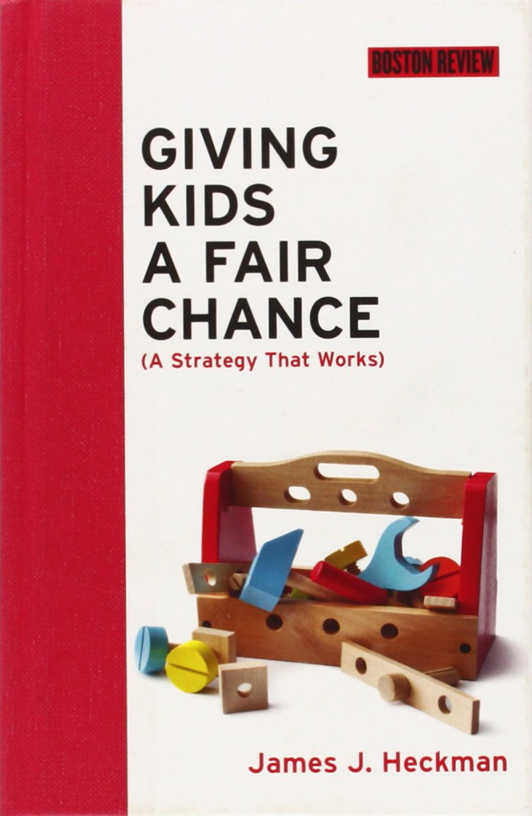 Buy Giving Kids a Fair Chance (Boston Review Books) (English, Kindle Edition, James J. Heckman) Online at Best Price - BookBajar