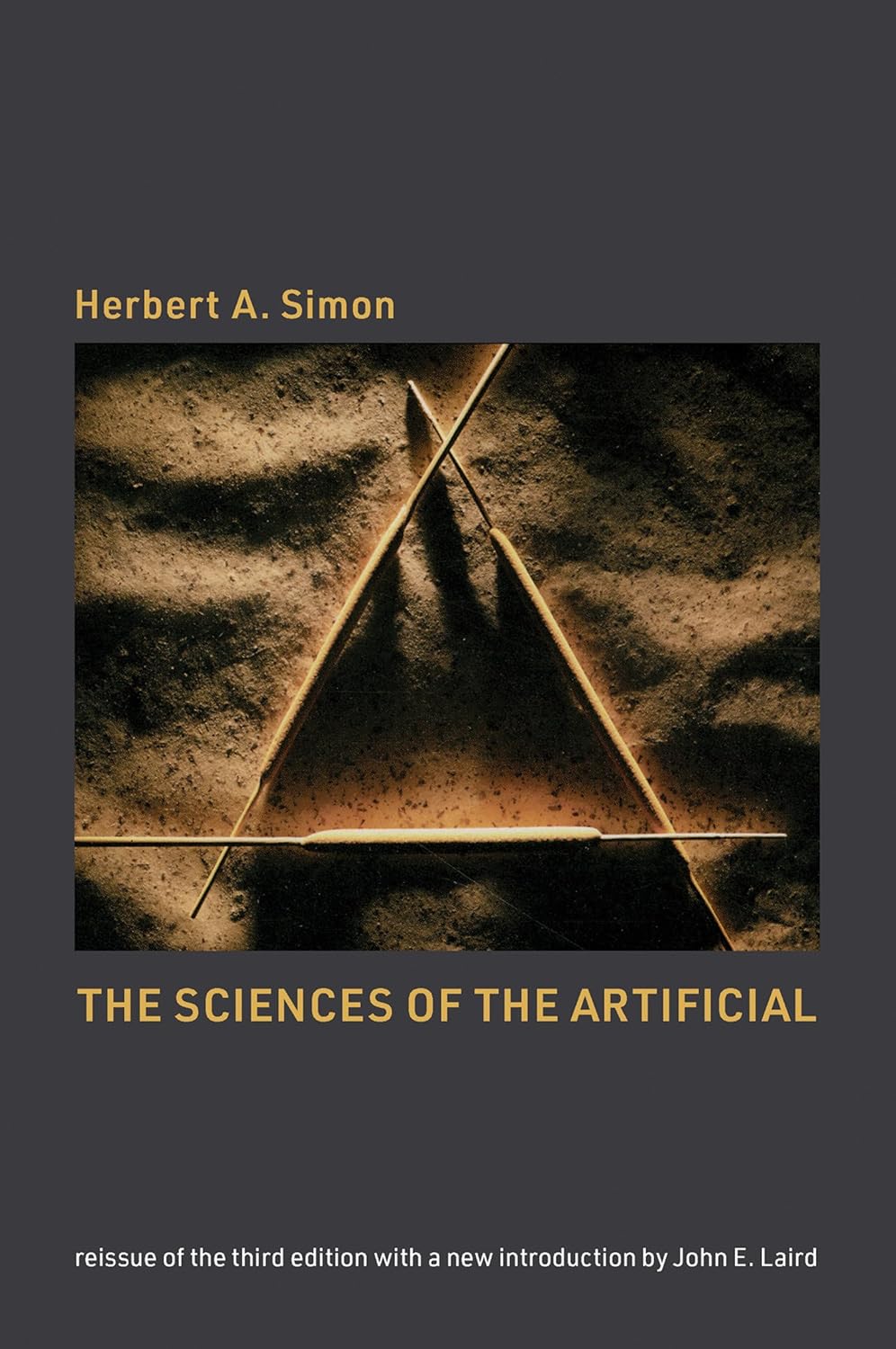 Buy The Sciences of the Artificial, reissue of the third edition with a new introduction by John Laird (English, Kindle Edition, Herbert A. Simon, John E. Laird) Online at Best Price - BookBajar