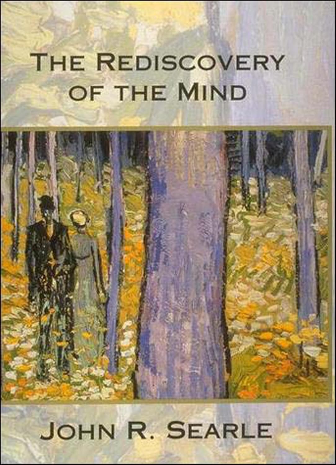 Buy The Rediscovery of the Mind (English, Hardcover, John R. Searle) Online at Best Price - BookBajar
