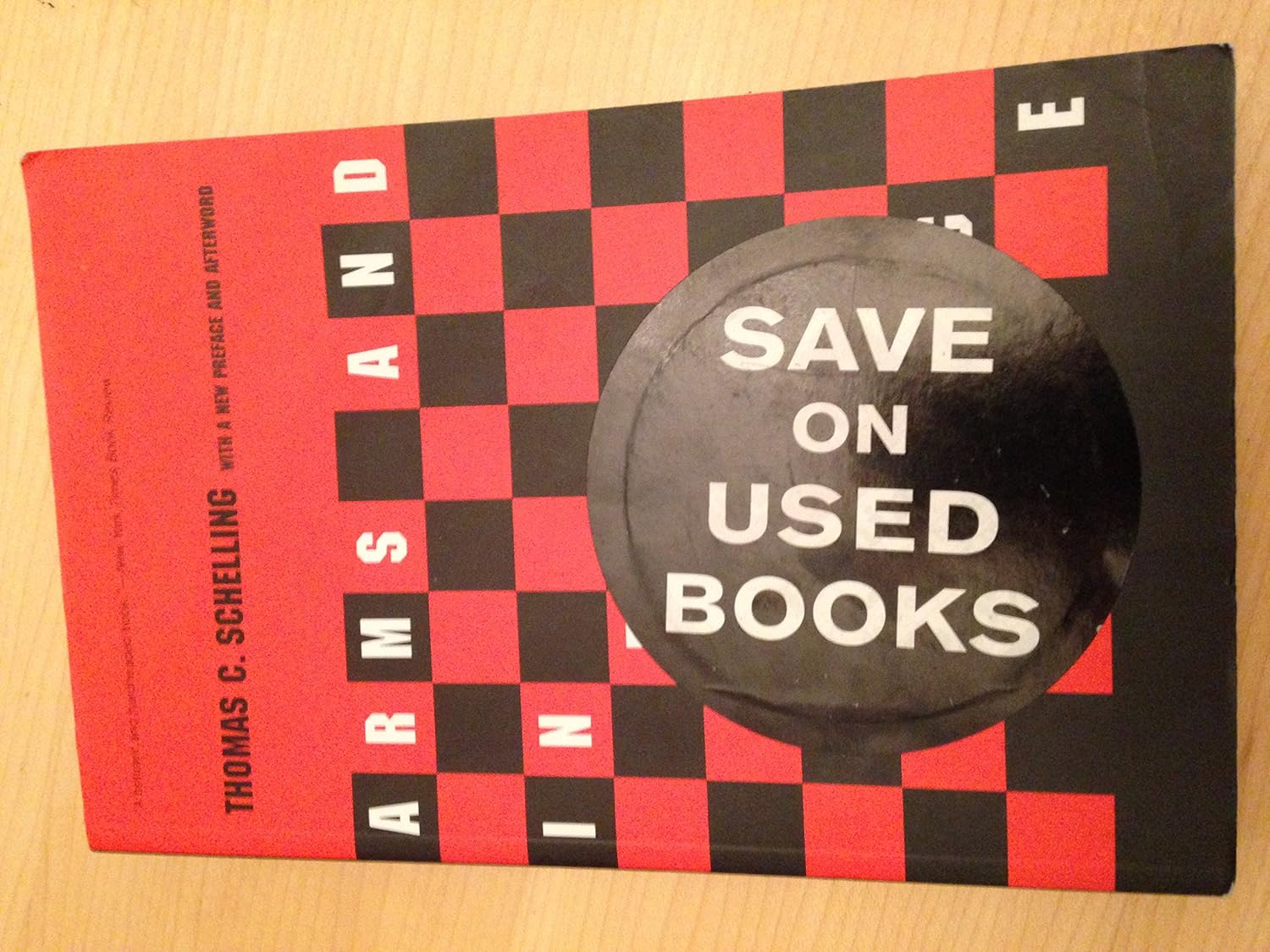 Buy Arms And Influence - With a New Preface and Afterword (Henry L Stimson Lectures (YUP)) (English, Kindle Edition, Thomas C. Schelling) Online at Best Price - BookBajar
