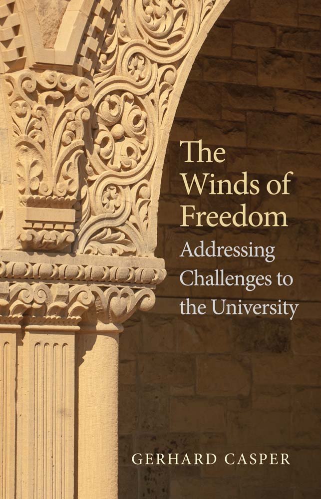 Buy The Winds of Freedom: Addressing Challenges to the University (English, Kindle Edition, Gerhard Casper) Online at Best Price - BookBajar