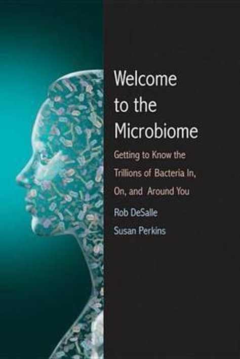 Buy Welcome to the Microbiome (English, Paperback, Unknown) Online at Best Price - BookBajar