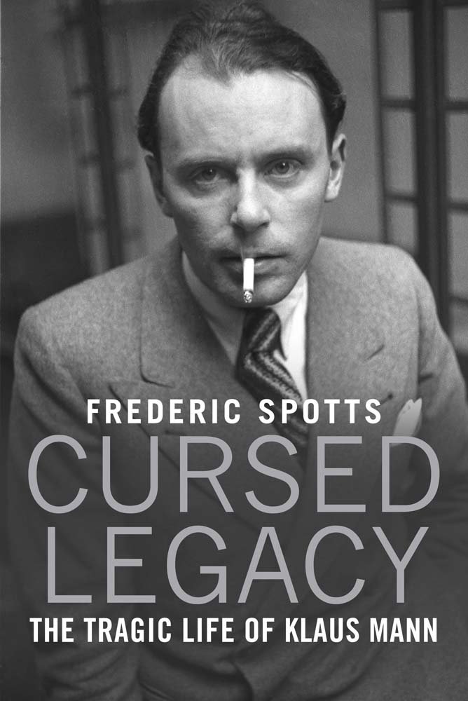 Buy Cursed Legacy – The Tragic Life of Klaus Mann (English, Kindle Edition, Frederic Spotts) Online at Best Price - BookBajar