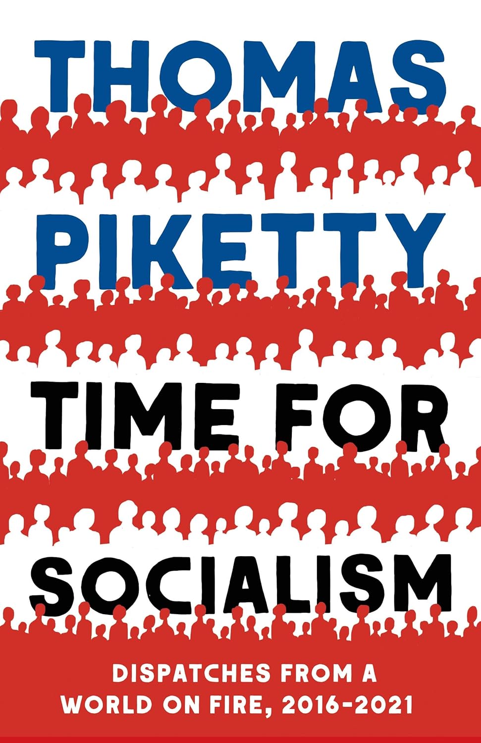 Buy TIME FOR SOCIALISM (English, Kindle Edition, Thomas Piketty) Online at Best Price - BookBajar