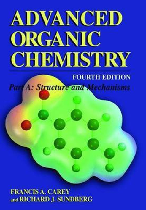Buy Advanced Organic Chemistry, Part a (English, Paperback, Unknown) Online at Best Price - BookBajar