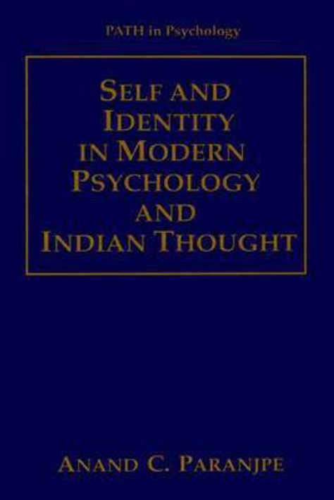 Buy Self and Identity in Modern Psychology and Indian Thought (English, Paperback, Unknown) Online at Best Price - BookBajar