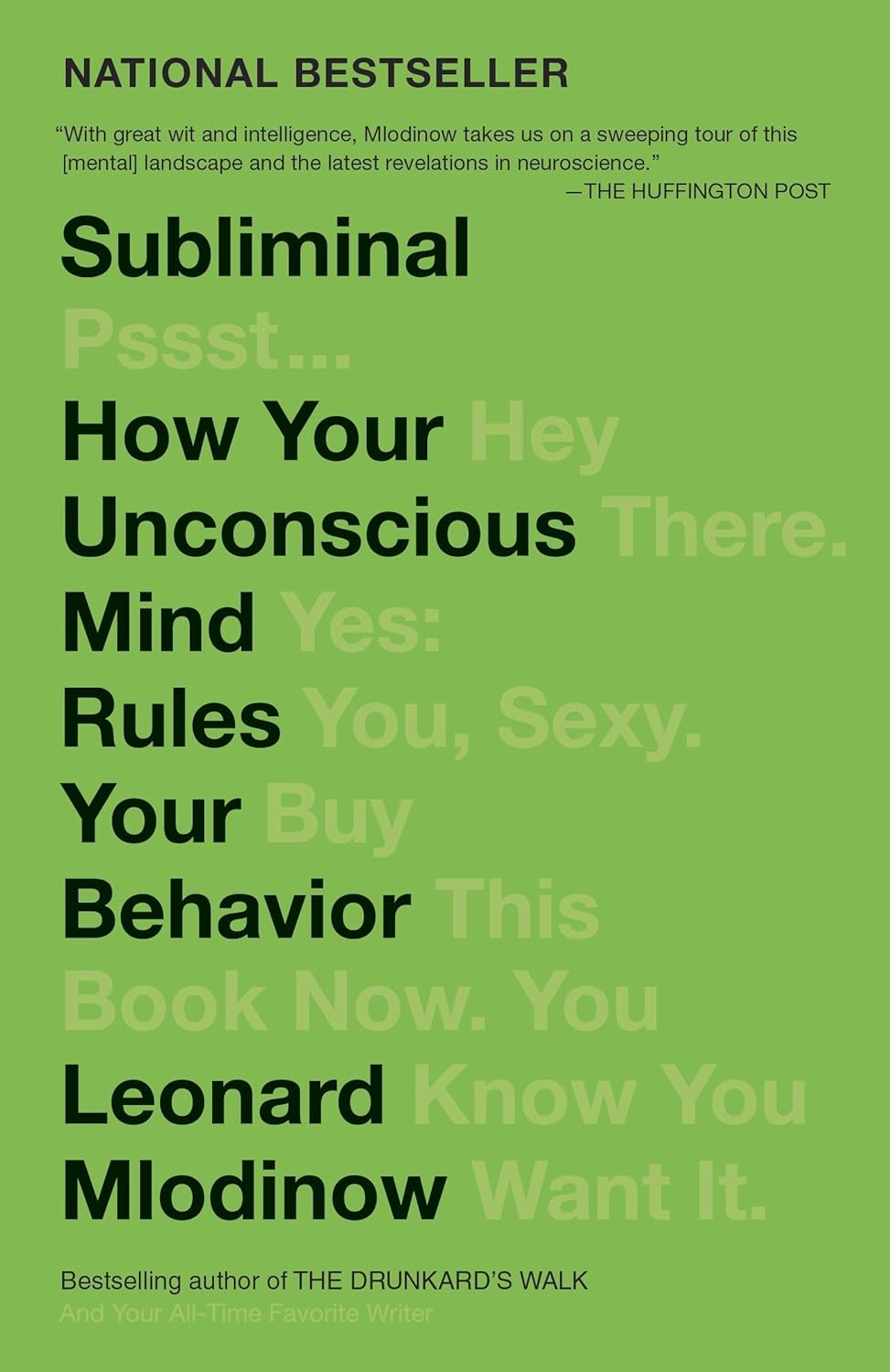 Buy Subliminal: How Your Unconscious Mind Rules Your Behavior (English, Kindle Edition, Leonard Mlodinow) Online at Best Price - BookBajar