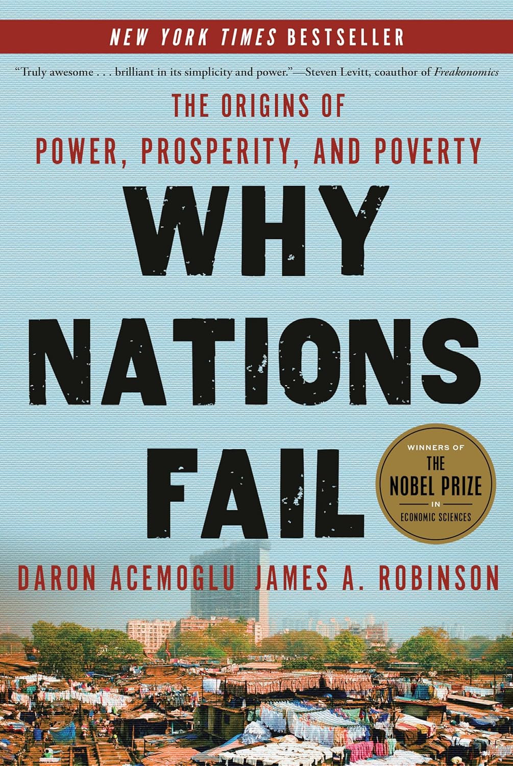 Buy Why Nations Fail: The Origins of Power, Prosperity, and Poverty (English, Kindle Edition, Daron Acemoglu, James A. Robinson) Online at Best Price - BookBajar