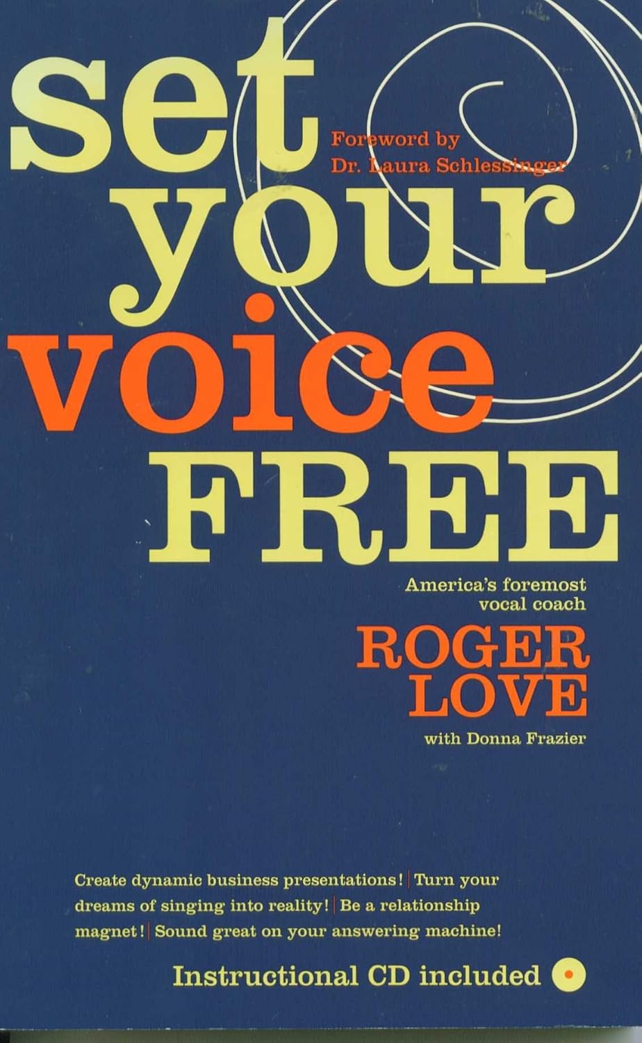 Buy Set Your Voice Free (English, Paperback, Roger Love, Donna Frazier) Online at Best Price - BookBajar