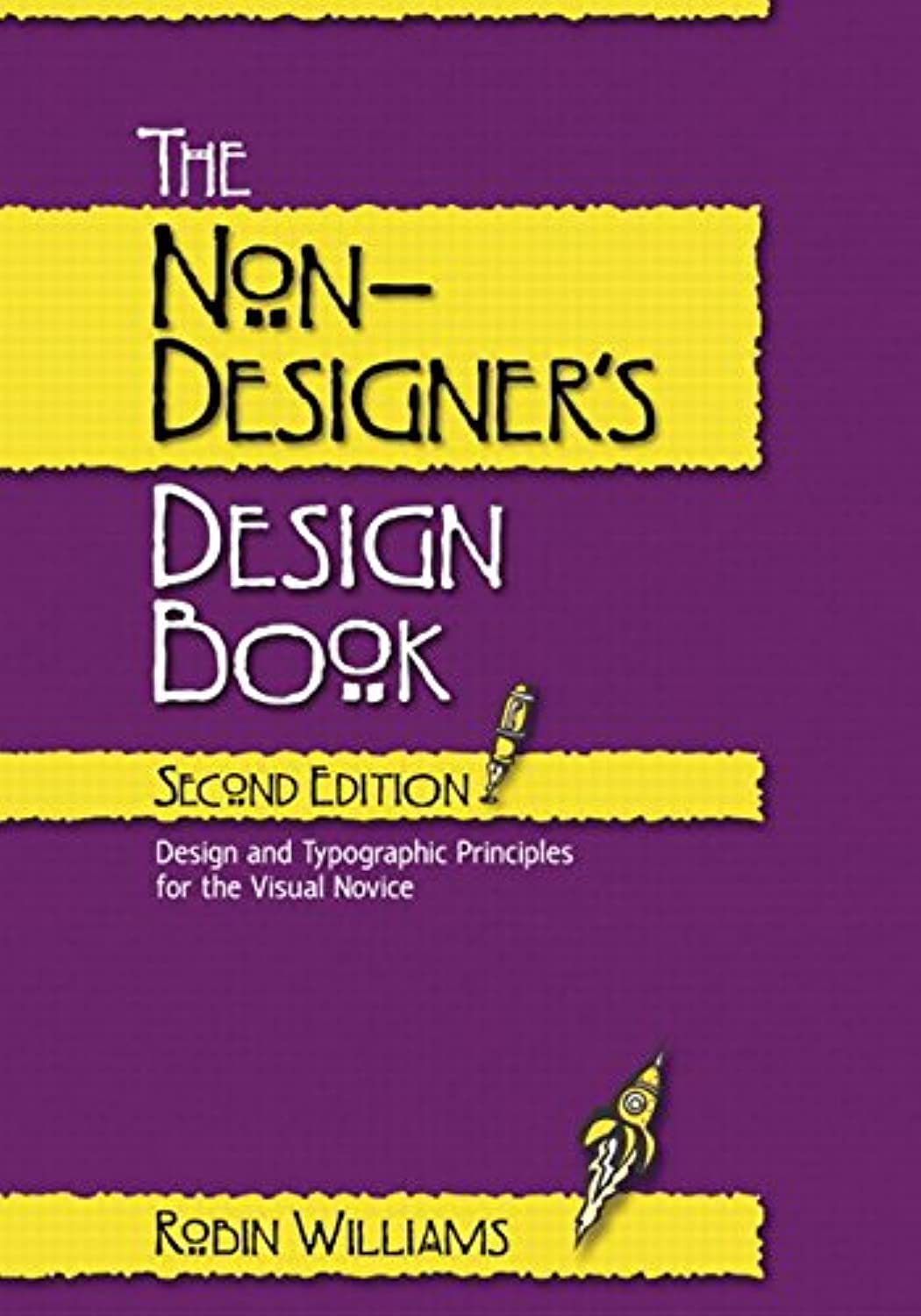 Buy The Non-Designer's Design Book: Design and Typographic Principles for the Visual Novice (English, Paperback, Robin Williams) Online at Best Price - BookBajar