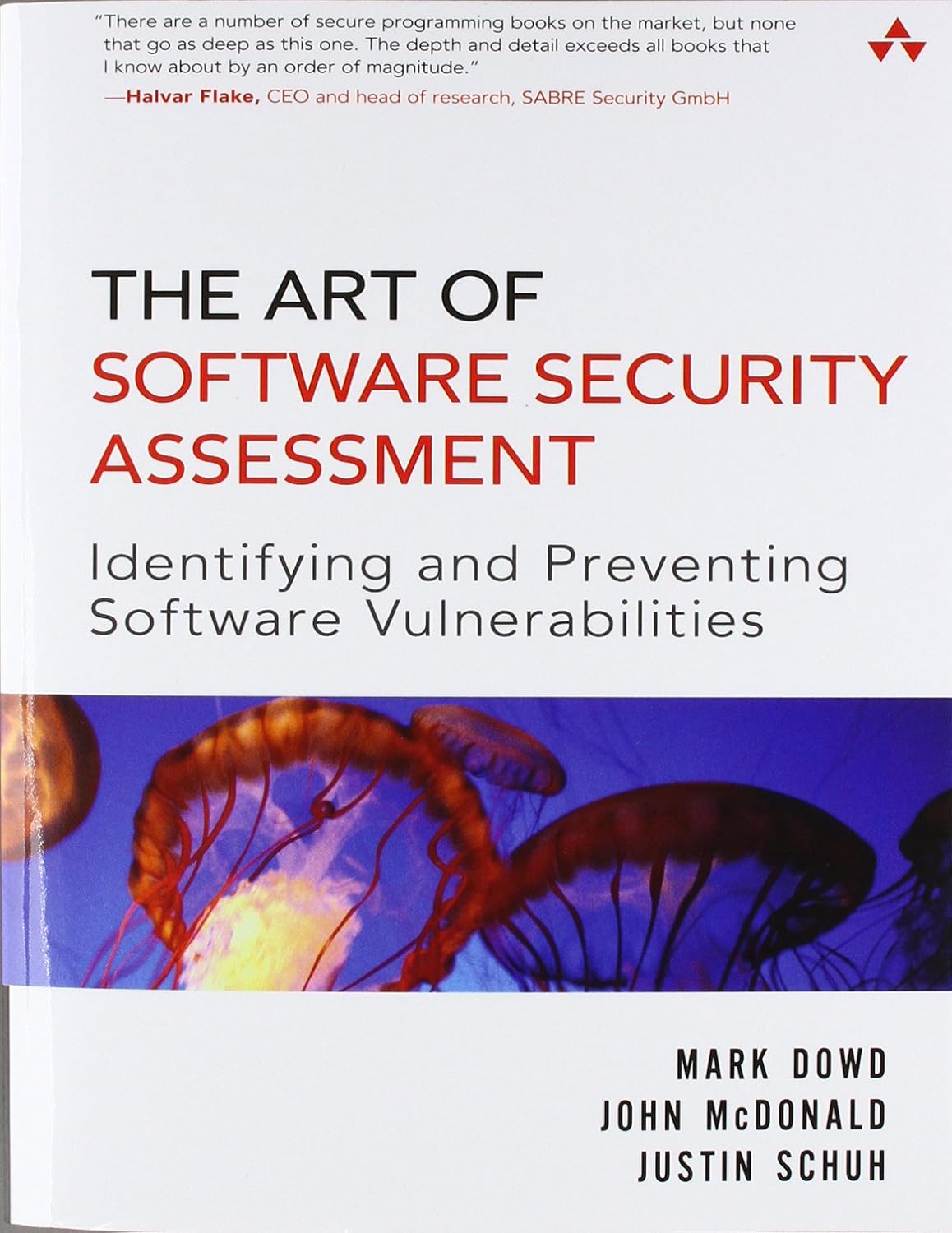 Buy The Art of Software Security Assessment: Identifying And Preventing Software Vulnerabilities (English, Kindle Edition, Mark Dowd, John McDonald, Justin Schuh) Online at Best Price - BookBajar