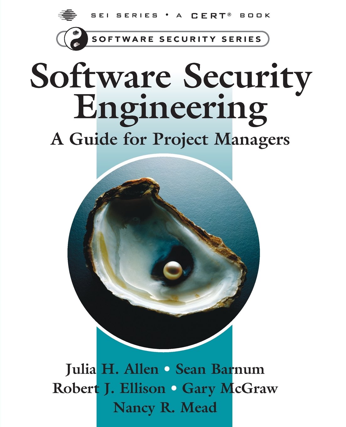 Buy Software Security Engineering: A Guide for Project Managers (SEI Series in Software Engineering) (English, Kindle Edition, Julia Allen, Sean Barnum, Robert Ellison, Gary McGraw, Nancy Mead) Online at Best Price - BookBajar
