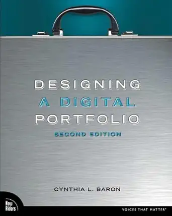 Buy Designing a Digital Portfolio (Voices That Matter) (English, Kindle Edition, Cynthia L. Baron) Online at Best Price - BookBajar