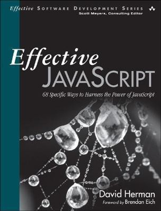 Buy Effective JavaScript (English, Paperback, Unknown) Online at Best Price - BookBajar
