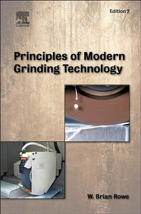 Buy Principles of Modern Grinding Technology (English, Paperback, Unknown) Online at Best Price - BookBajar