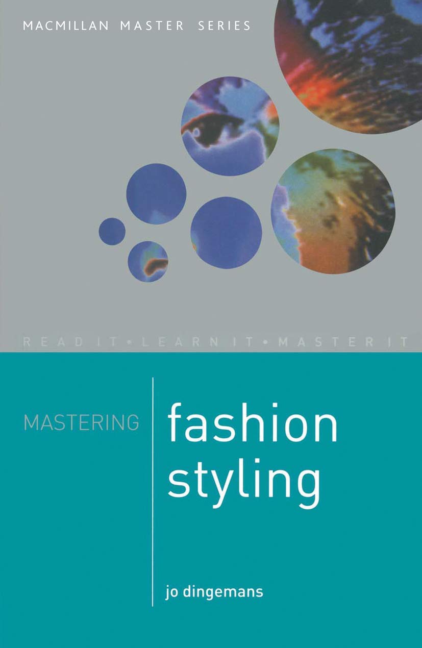 Buy Mastering Fashion Styling (English, Paperback, Jo Dingemans) Online at Best Price - BookBajar