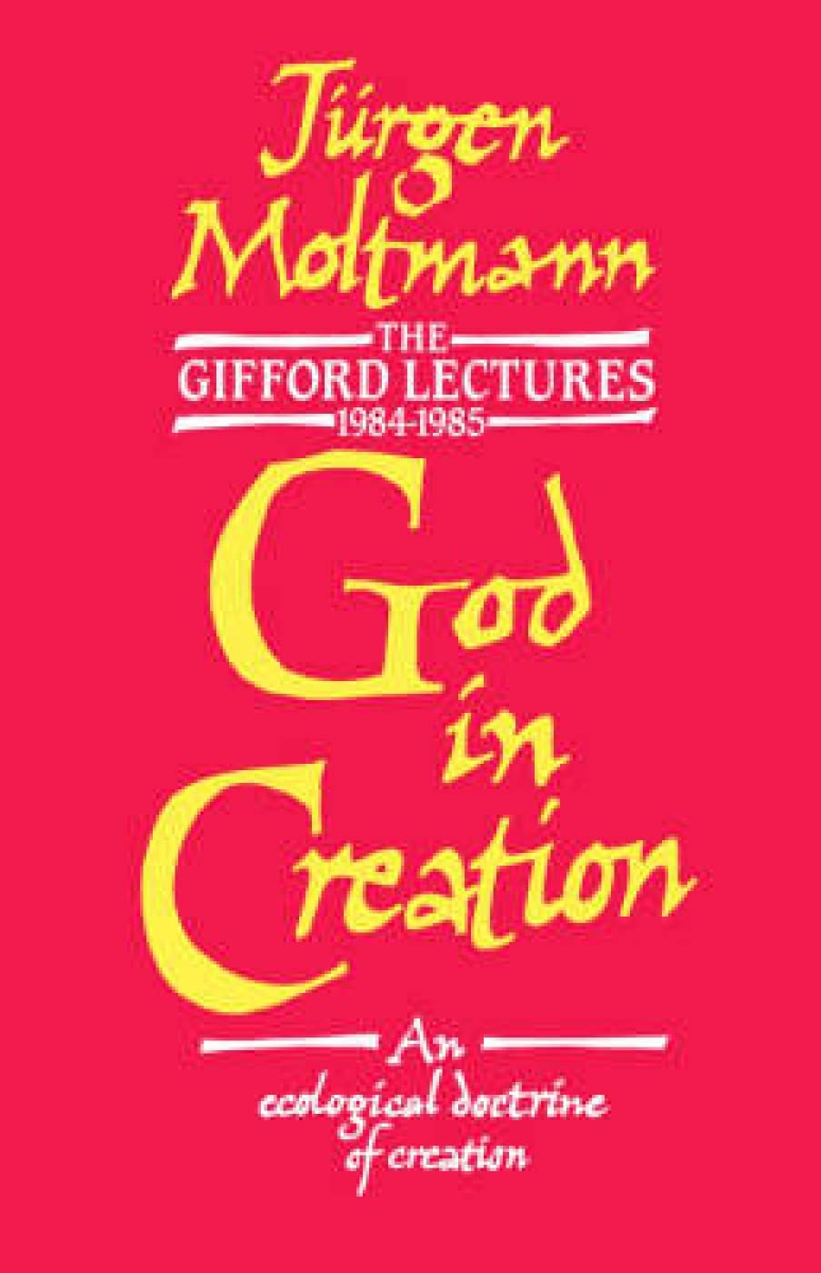 Buy God in Creation: An Ecological Doctrine of Creation (English, Paperback, Jurgen Moltmann, M. M.) Online at Best Price - BookBajar