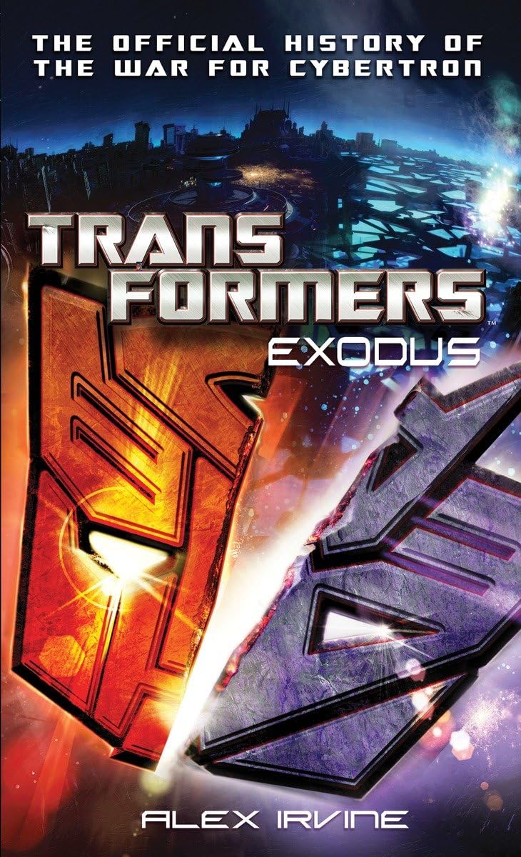 Buy Transformers: Exodus (English, Hardcover, Alex Irvine) Online at Best Price - BookBajar