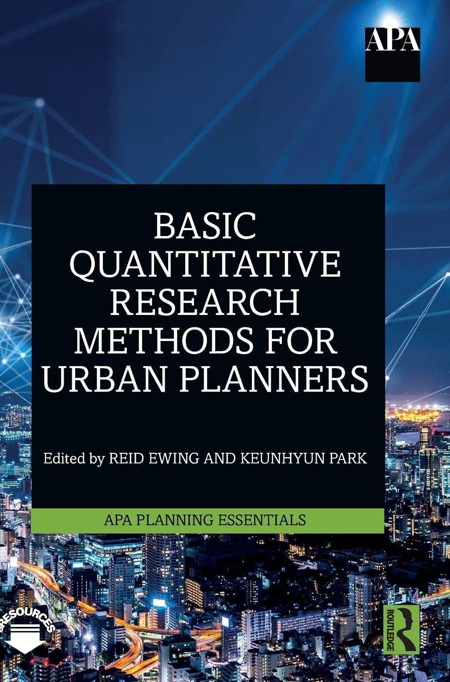 Buy Basic Quantitative Research Methods for Urban Planners (APA Planning Essentials) (English, Kindle Edition, Reid Ewing, Keunhyun Park) Online at Best Price - BookBajar