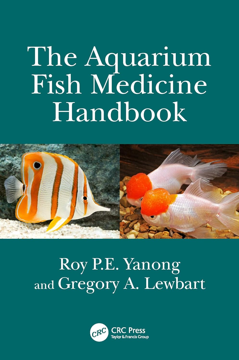 Buy The Aquarium Fish Medicine Handbook (English, Kindle Edition, Roy P.E. Yanong, Gregory A. Lewbart) Online at Best Price - BookBajar