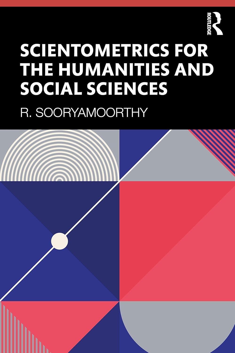 Buy Scientometrics for the Humanities and Social Sciences (English, Kindle Edition, R. Sooryamoorthy) Online at Best Price - BookBajar